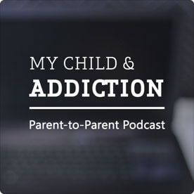 pod-my-child-and-addiction
